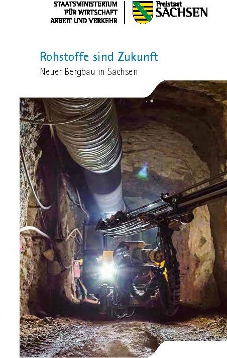 Deckblatt Flyer Rohstoffe sind Zukunft - Neuer Bergbau in Sachsen (deutsch)